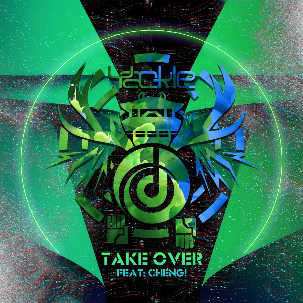 Yackle – Take Over (feat. Cheng)